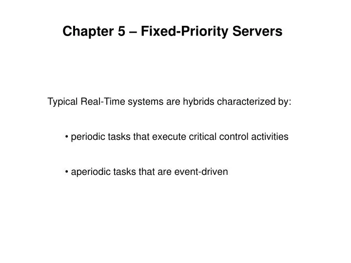 chapter 5 fixed priority servers