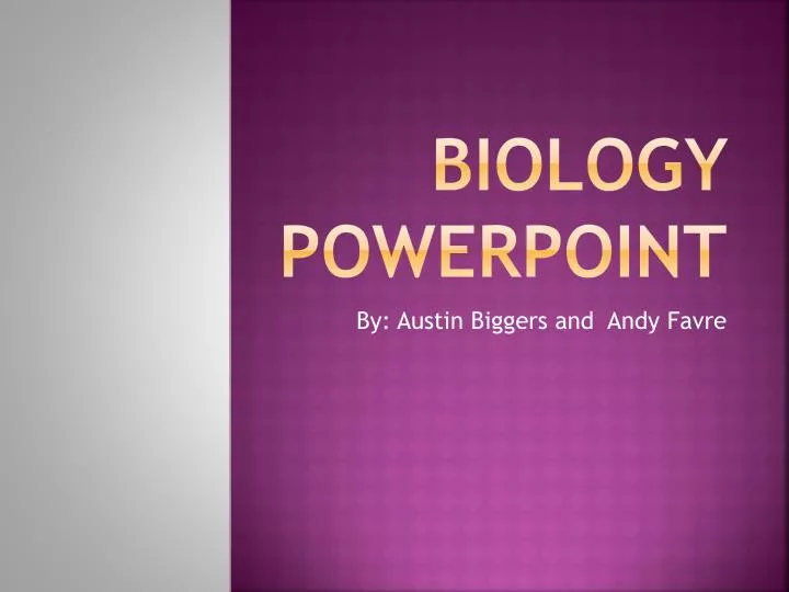 biology powerpoint