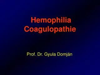 H emophilia C oagulopathie