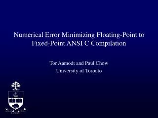 Numerical Error Minimizing Floating-Point to Fixed-Point ANSI C Compilation