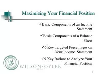 Maximizing Your Financial Position