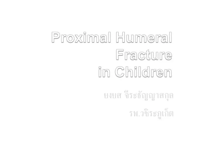 proximal humeral fracture in children