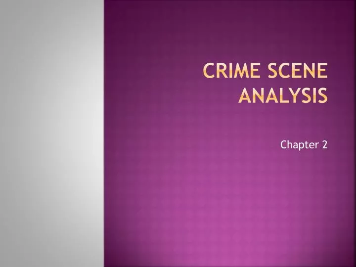 crime scene analysis