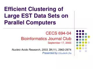 Efficient Clustering of Large EST Data Sets on Parallel Computers