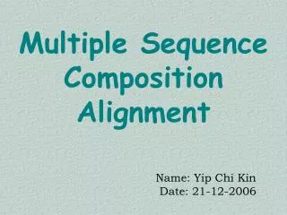 Multiple Sequence Composition Alignment