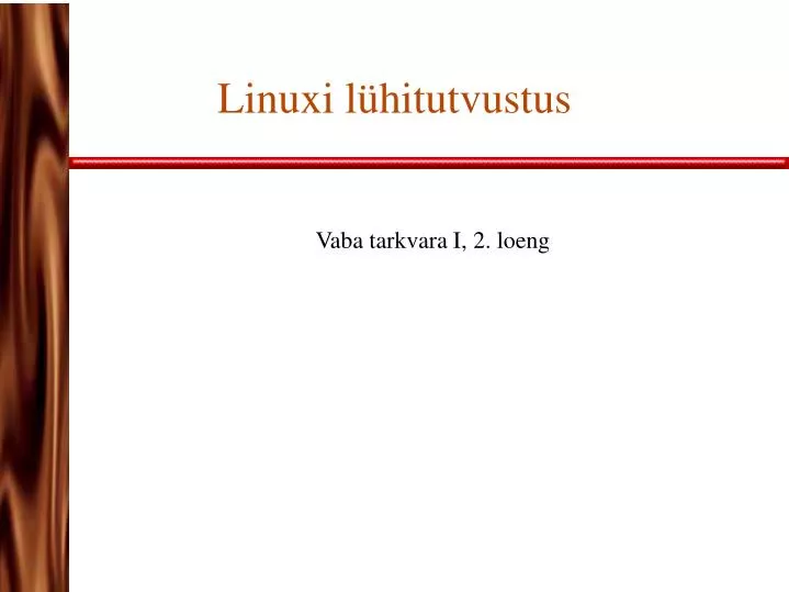 linuxi l hitutvustus