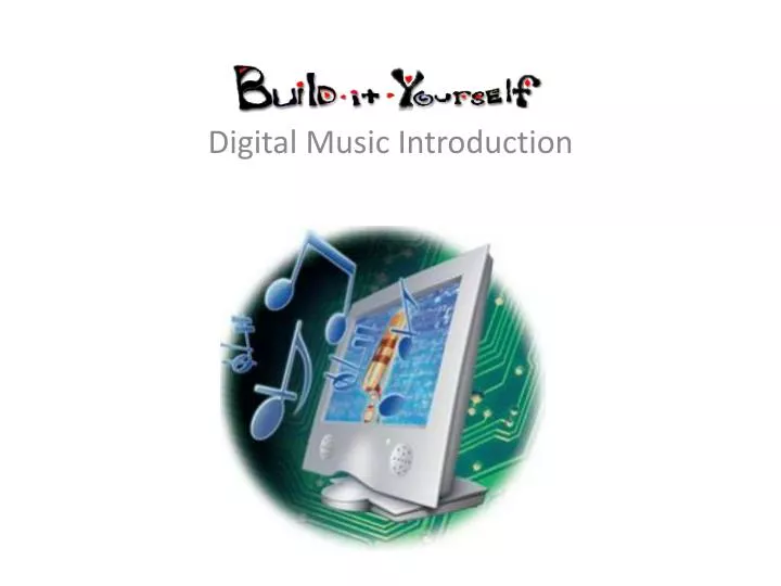 digital music introduction