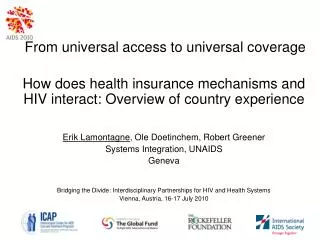 How does health insurance mechanisms and HIV interact: Overview of country experience