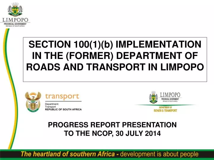 section 100 1 b implementation in the former department of roads and transport in limpopo