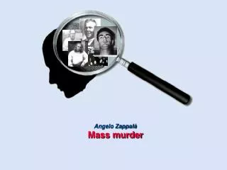 angelo zappal mass murder