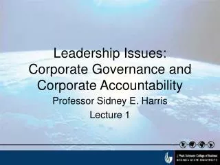 Leadership Issues: Corporate Governance and Corporate Accountability