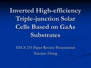 Inverted High-efficiency Triple-junction Solar Cells Based on GaAs Substrates