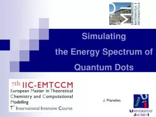 Simulating the Energy Spectrum of Quantum Dots