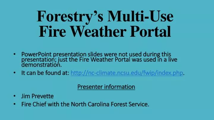 forestry s multi use fire weather portal