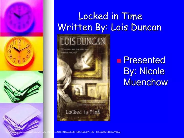 locked in time written by lois duncan