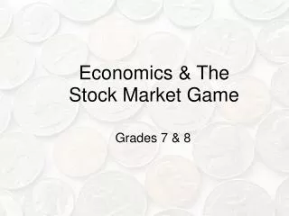 Economics &amp; The Stock Market Game