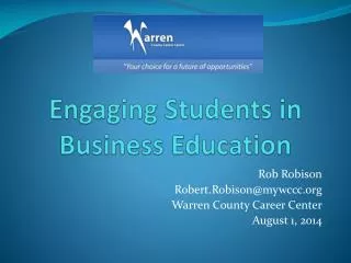 Engaging Students in Business Education