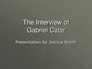 The Interview of Gabriel Calar