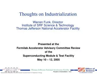 Presented at the Fermilab Accelerator Advisory Committee Review of the