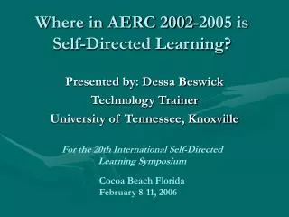Where in AERC 2002-2005 is Self-Directed Learning?