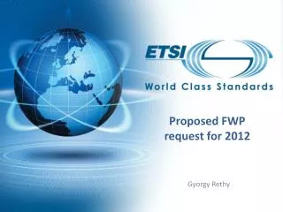 Proposed FWP request for 2012