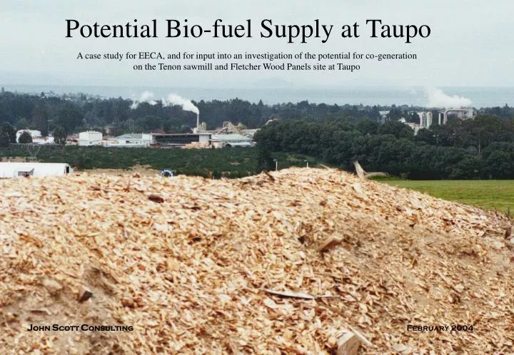 potential bio fuel supply at taupo