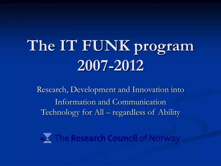 the it funk program 2007 2012