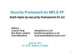 Security Framework for MPLS-TP draft-mpls-tp-security-framework-01.txt - slide 1
