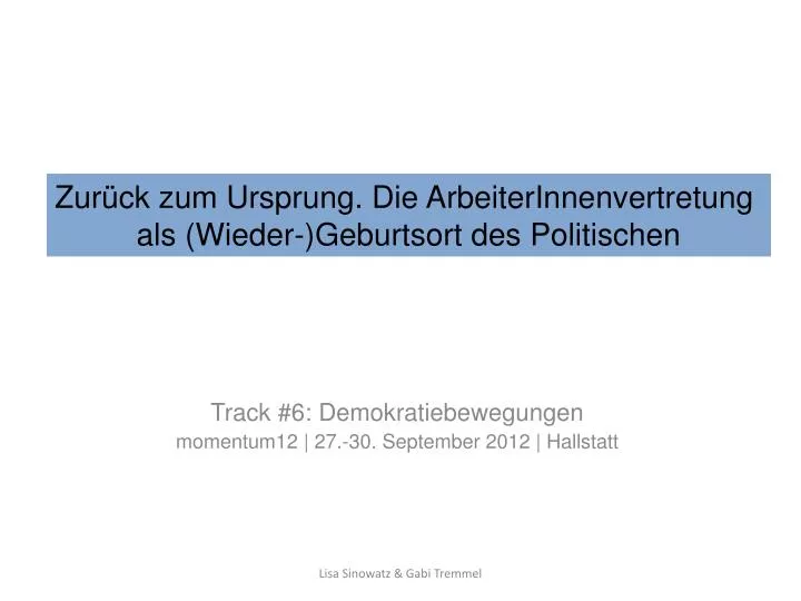 track 6 demokratiebewegungen momentum12 27 30 september 2012 hallstatt