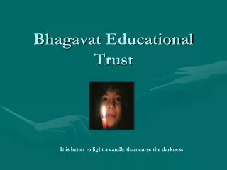 Bhagavat Educational Trust