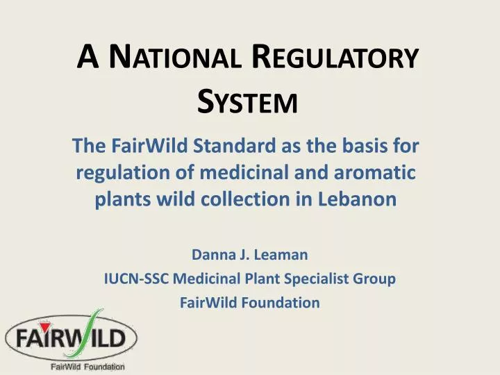 a national regulatory system