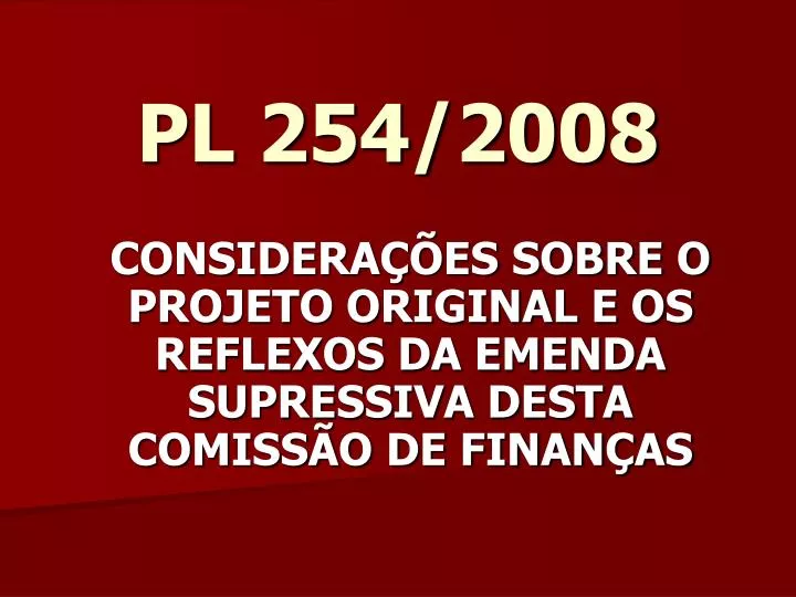 pl 254 2008