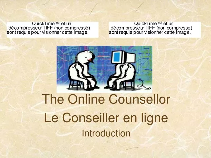 the online counsellor le conseiller en ligne introduction
