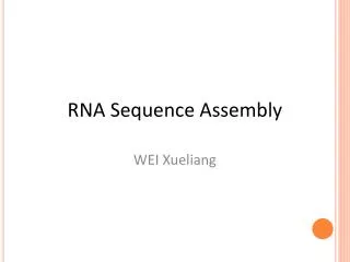 RNA Sequence Assembly