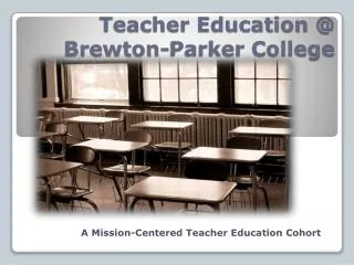 Teacher Education @ Brewton-Parker College