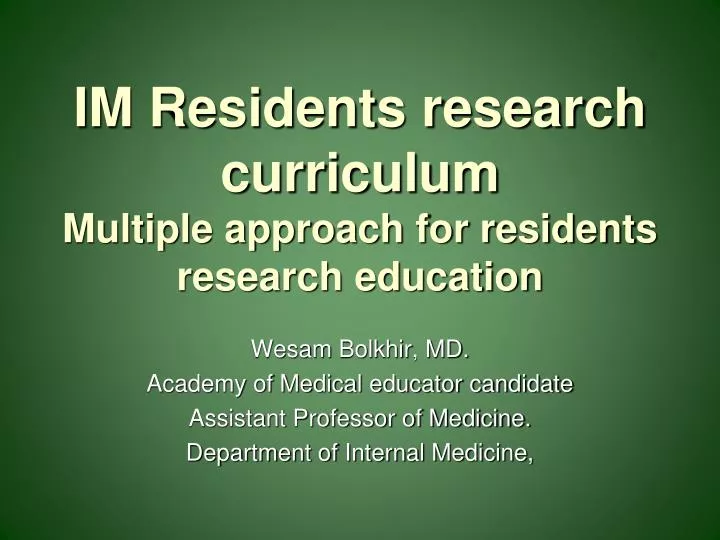 im residents research curriculum multiple approach for residents research education