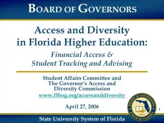Access and Diversity in Florida Higher Education: Financial Access &amp; Student Tracking and Advising