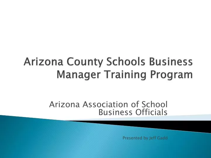 arizona county schools business manager training program