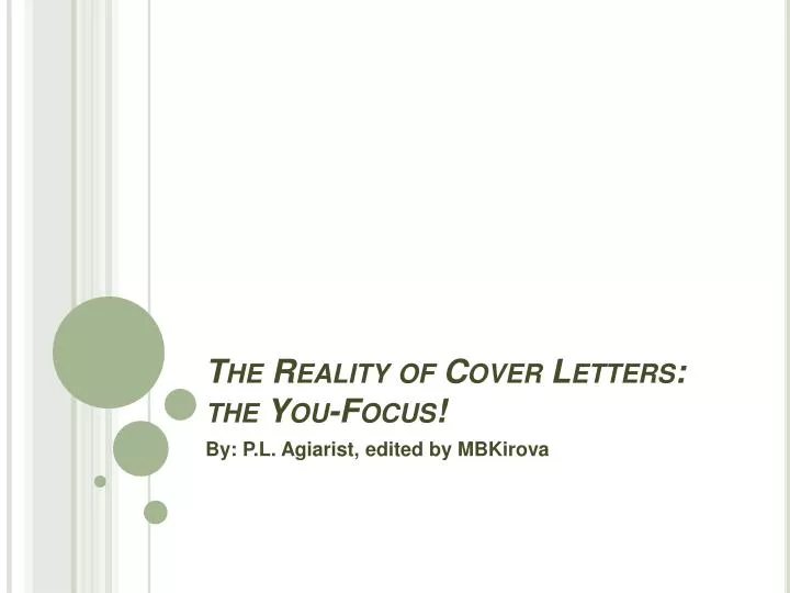 the reality of cover letters the you focus