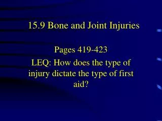 15.9 Bone and Joint Injuries