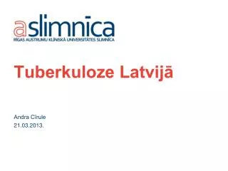 tuberkuloze latvij
