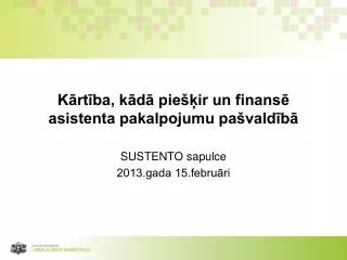 k rt ba k d pie ir un finans asistenta pakalpojumu pa vald b