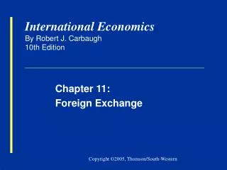 International Economics By Robert J. Carbaugh 10th Edition
