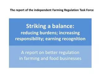 The report of the independent Farming Regulation Task Force