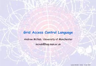 Grid Access Control Language