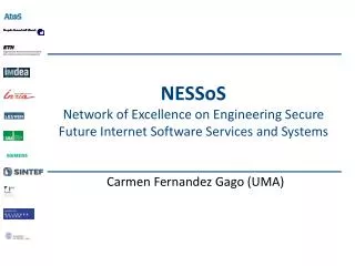 NESSoS Network of Excellence on Engineering Secure Future Internet Software Services and Systems