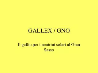 gallex gno