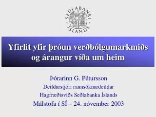 yfirlit yfir r un ver b lgumarkmi s og rangur v a um heim