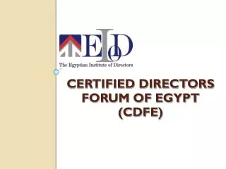 CERTIFIED DIRECTORS FORUM OF EGYPT (CDFE)