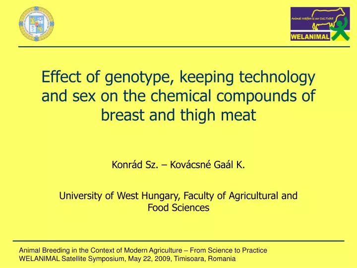 effect of genotype keeping technology and sex on the chemical compounds of breast and thigh meat